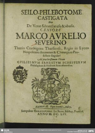 Seilo-phlebotome castigata: sive de venae salvatellae usu & abusu