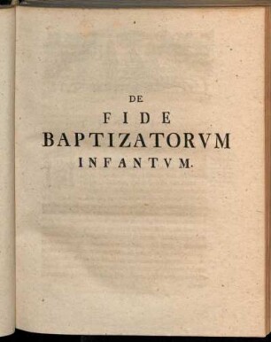 De Fide Baptizatorum infantum.