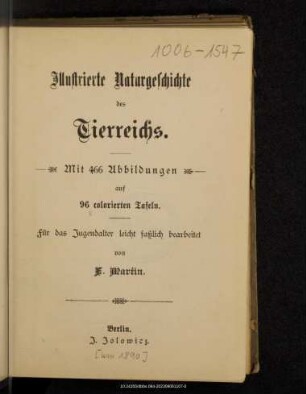 Illustrierte Naturgeschichte des Tierreichs : mit 466 Abbildungen auf 96 colorierten Tafeln