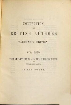 The guilty river and The ghost's touch