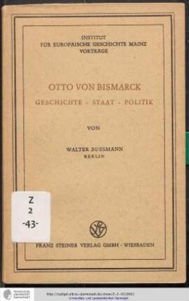 Otto von Bismarck : Geschichte, Staat, Politik