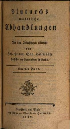 Plutarchs moralische Abhandlungen, Vierter Band