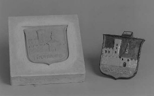 Stadtwappen von Frohburg : Gießform und Relief des Stadtwappens von Frohburg (1. H. 20. Jh.; wohl K. Feuerriegel)