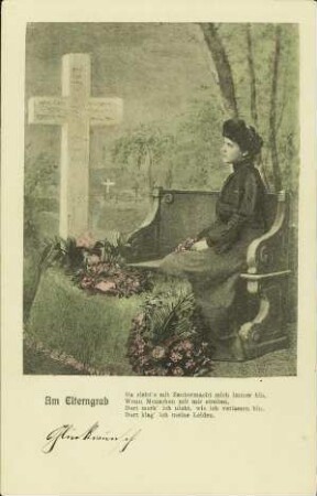 Am Elterngrab - Da zieht's mit Zaubermacht mich immer hin [...]