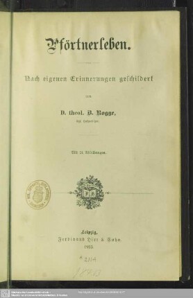 Pförtnerleben : nach eigenen Erinnerungen geschildert; mit 24 Abb.