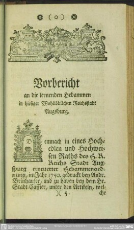 Vorbericht an die lernenden Hebammen in hiesiger Wohllöblichen Reichsstadt Augsburg