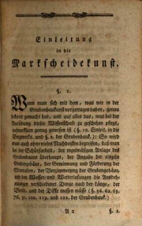Franz Ludwig Cancrinus Hochfürstl. Hessen Hanauischen Cammerassessors und öffentl. Lehrers der Mathematik wie auch ordentl. Mitglieds der Fürstl. Hessischen Akademie der Wissenschaften zu Giessen erste Gründe der Berg und Salzwerkskunde, 6,1. Franz Ludwig Cancrinus Hochfürstl. Hessen Hanauischen Cammerraths und Mitglieds der Fürstl. Hessischen Akademie der Wissenschaften zu Giesen wie auch der naturforschenden Gesellschaft zu Berlin Anleitung zur Markscheidekunst erster Teil welcher die Arithmetik, Geometrie und ebene Trigonometrie in sich begreift : mit 32 Kupfertafeln