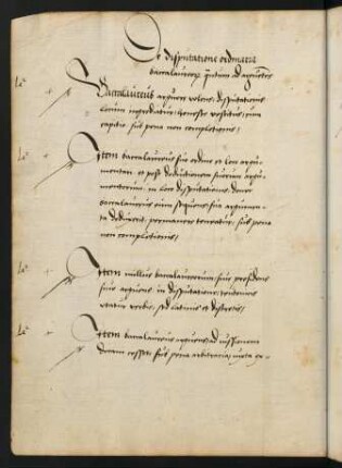 De disputatione ordinaria baccalaureor[um] q[ua]ntum ad argue[n]tes.