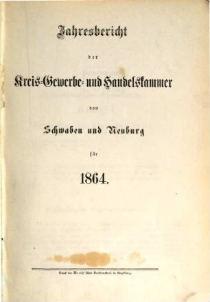 Jahresbericht der Handels- und Gewerbekammer für Schwaben und Neuburg, 1864