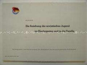 Bildserie des Zentralvorstandes der DSF über die Erziehung der Kinder in der UdSSR