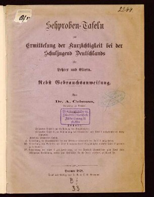 Sehproben-Tafeln zur Ermittelung der Kurzsichtigkeit bei der Schuljugend Deutschlands für Lehrer und Eltern : nebst Gebrauchanweisung