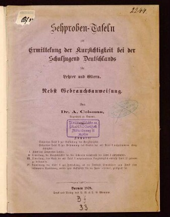 Sehproben-Tafeln zur Ermittelung der Kurzsichtigkeit bei der Schuljugend Deutschlands für Lehrer und Eltern : nebst Gebrauchanweisung