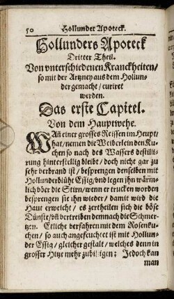 Dritter Theil. Von unterschiedenen Kranckheiten/ so mit der Artzney aus dem Hollunder gemacht/ curiret werden.