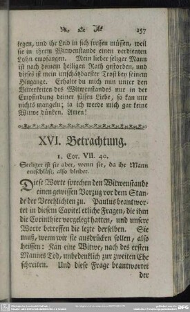 XVI. Betrachtung. 1. Cor. VII. 40.