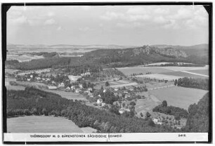 Thürmsdorf mit dem Bärenstein. Sächsische Schweiz