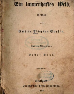 Ein launenhaftes Weib : Roman, 1