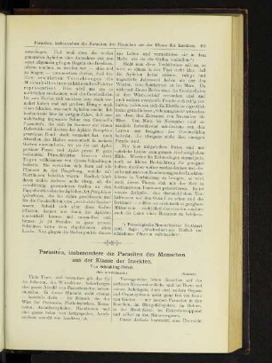 Parasiten, insbesondere die Parasiten des Menschen aus der Klasse der Insekten.