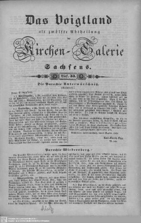 Die Parochie Unterwürschnitz (Beschluß), Parochie Wiedersberg, Großzöbern, Die Parochie Klingenthal : 33. Lieferung