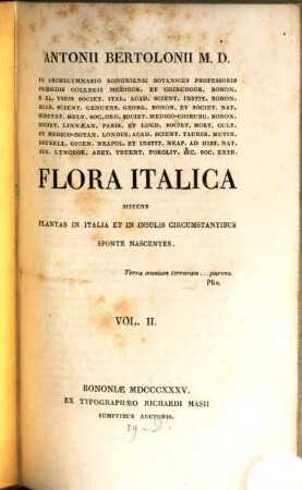 Flora italica : sistens plantas in Italia et in insulis circumstantibus sponte nascentes. 2. Tetrandria-Pentandria. - 1835