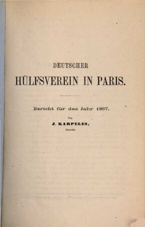 Bericht : für d. Jahr ... 1867 (1868)