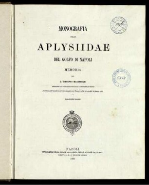 Monografia Delle Aplysiidae Del Golfo Di Napoli : Memoria