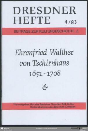 Ehrenfried Walther von Tschirnhaus : 1651 - 1708