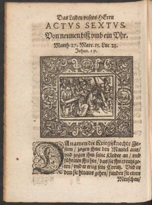 Actus Sextus. Von neunen biß umb ein Uhr.