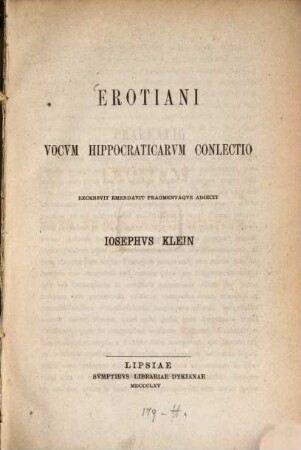 Vocum Hippocraticarum conlectio : Recensuit, emendavit, fragmentaque adiecit Josephus Klein