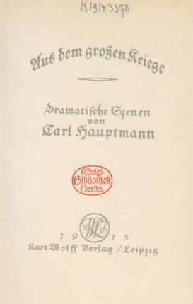 Aus dem großen Kriege : dramatische Szenen