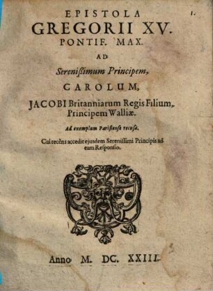 Epistola ad Seren. Princ. Carolum, Jacobi Britanniarum regis filium, Principem Wallia : Accedit Responsio