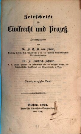 Zeitschrift für Civilrecht und Prozeß. 21. 1864