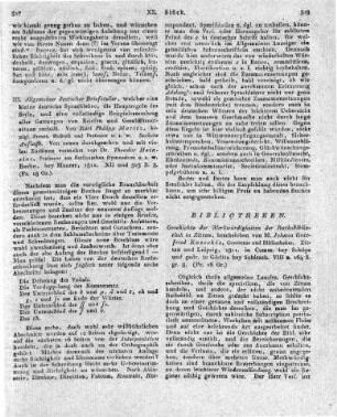 Allgemeiner deutscher Briefsteller, welcher eine kleine deutsche Sprachlehre, die Hauptregeln des Style, und eine vollständige Beispielsammlung aller Gattungen von Briefen und Geschäftsaufsätzen enthält. Von Karl Philipp Moritz, königl. Preuss. Hofrath und Professor u. s. w. Sechste Auflage. Von neuen durchgesehen und mit vielen Zusätzen vermehrt von Dr. Theodor Heinsius, Professor am Berlinischen Gymnasium u.s.w. Berlin, bey Maurer, 1811. XII und 523 S. 8.