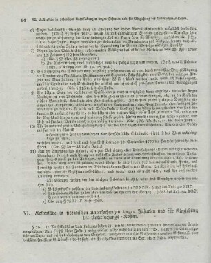 VI. Kostensätze in fiskalischen Untersuchungen wegen Injurien und für Einziehung der Untersuchungs-Kosten.