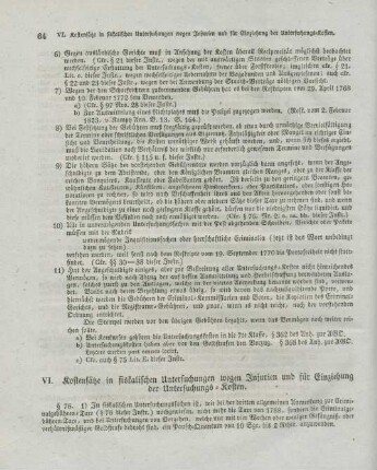 VI. Kostensätze in fiskalischen Untersuchungen wegen Injurien und für Einziehung der Untersuchungs-Kosten.