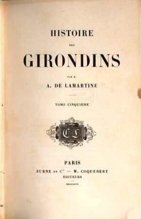 Histoire des Girondins. 5