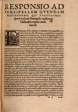 De Officio Pii Ac Pvblicae Tranqvillitatis Vere Amantis uiri, in hoc Religionis dissidio : Adiecta Est. Defensio eiusdem libelli, aduersus iniquum & importunum castigatorem.