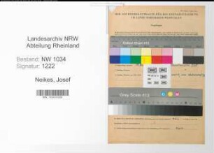 Entnazifizierung Josef Neikes , geb. 14.05.1911 (Oberleutnant)