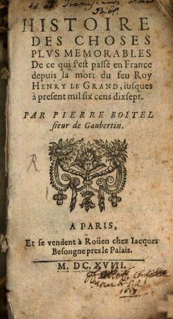 Histoire des choses plus memorables ... en France
