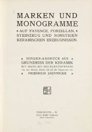 Marken und Monogramme auf Fayence, Porzellan, Steinzeug und sonstigen keramischen Erzeugnissen
