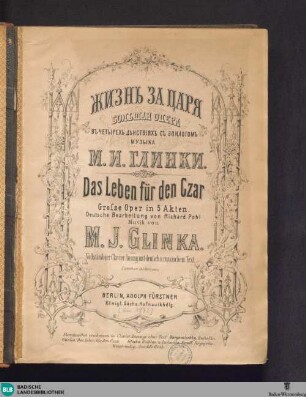 Das Leben für den Czar : große Oper in 5 Akten