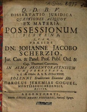 Dissertatio Iuridica Quaestiones Aliquot Ex Materia Possessionum Sistens