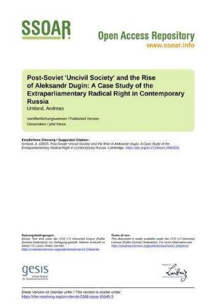 Post-Soviet 'Uncivil Society' and the Rise of Aleksandr Dugin: A Case Study of the Extraparliamentary Radical Right in Contemporary Russia