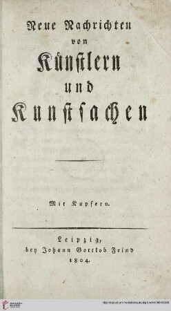 1: Neue Nachrichten von Künstlern und Kunstsachen