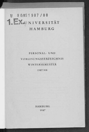 WS 1987/88: Personal- und Vorlesungsverzeichnis // Hamburgische Universität