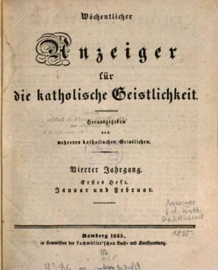 Wöchentlicher Anzeiger für die katholische Geistlichkeit. 1835 = Jg. 4