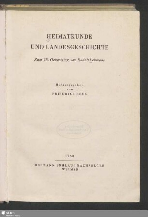 Heimatkunde und Landesgeschichte : zum 65. Geburtstag von Rudolf Lehmann