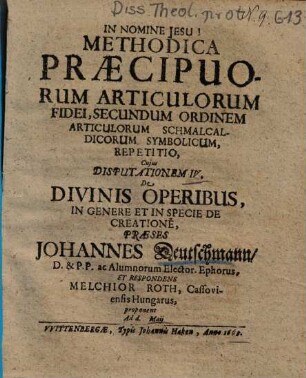 De Divinis Operibus, In Genere Et In Specie De Creatione