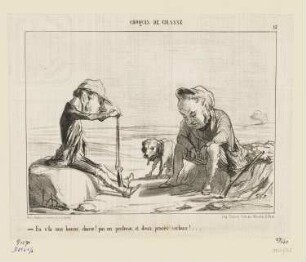 En v’là une bonne chasse !..., , Blatt 13 der Folge "Croquis de Chasse", in: "Le Charivari", Paris 1853