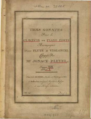 Trois sonates pour le clavecin ou piano forte accompagnés d'une flûte & violoncel : oeuvre XVII, libro I