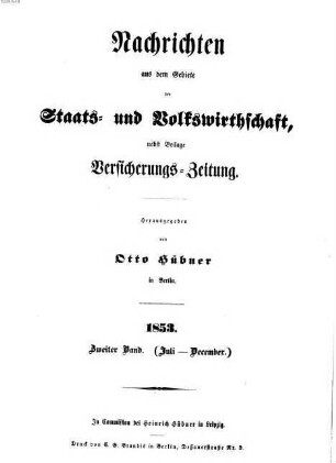 Nachrichten aus dem Gebiete der Staats- und Volkswirthschaft, 2. 1853 = Juli - Dez.